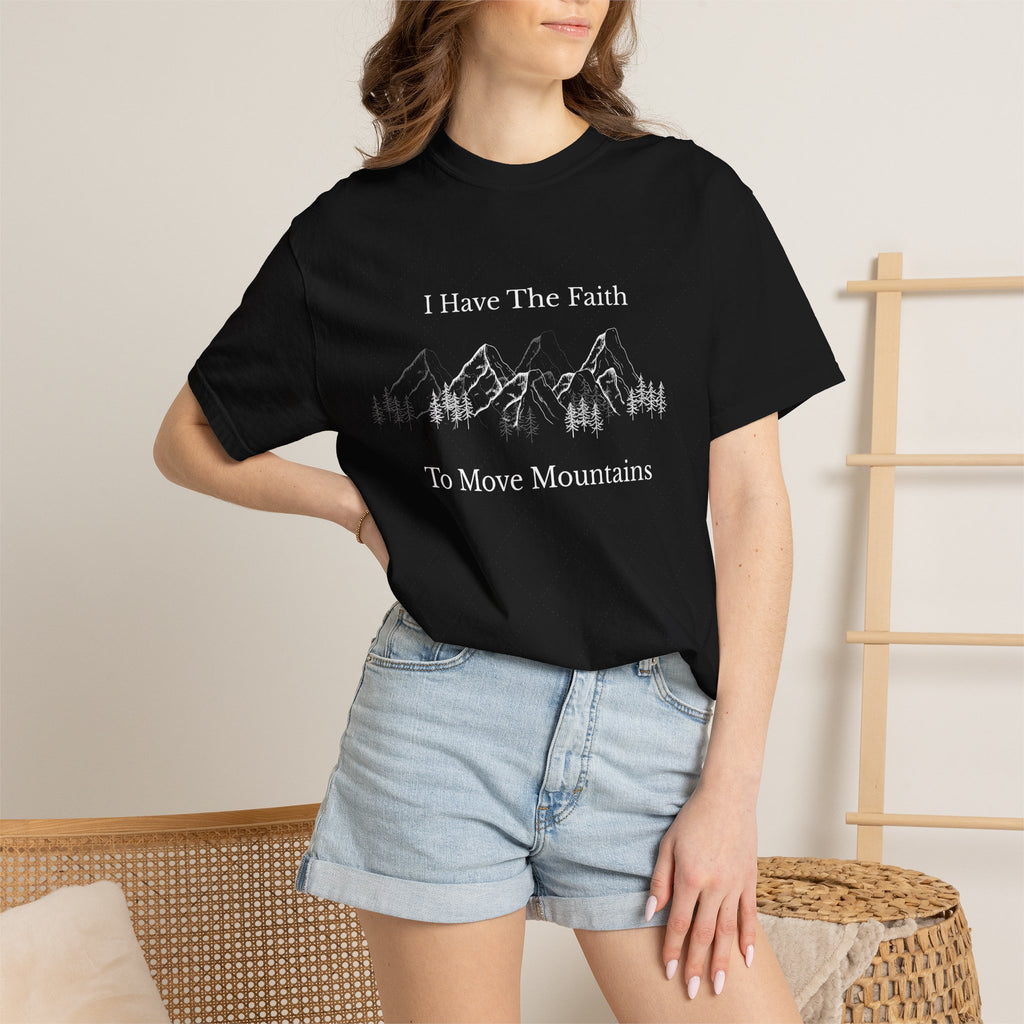 Faith To Move Mountains T-Shirt — Inspirational Christian Tee