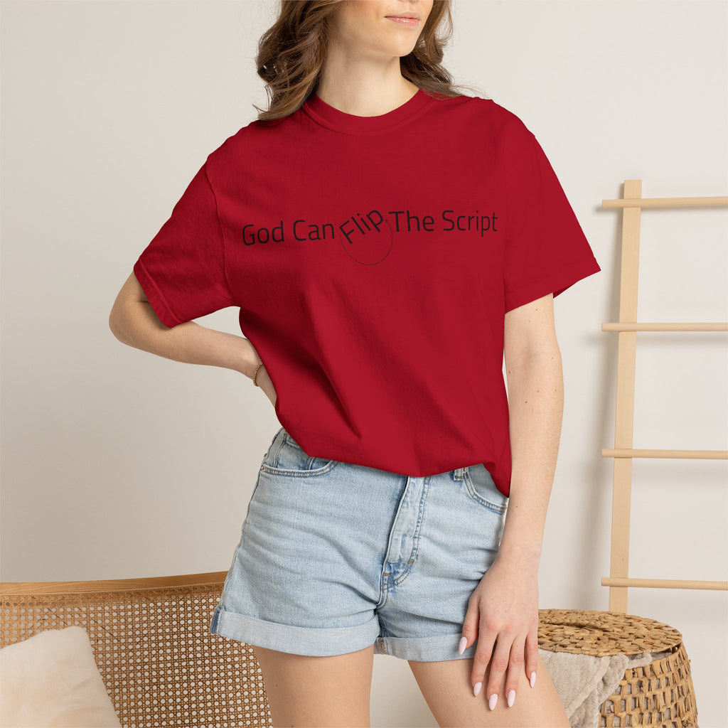 God Can Flip The Script T-Shirt — Inspirational Spiritual Tee