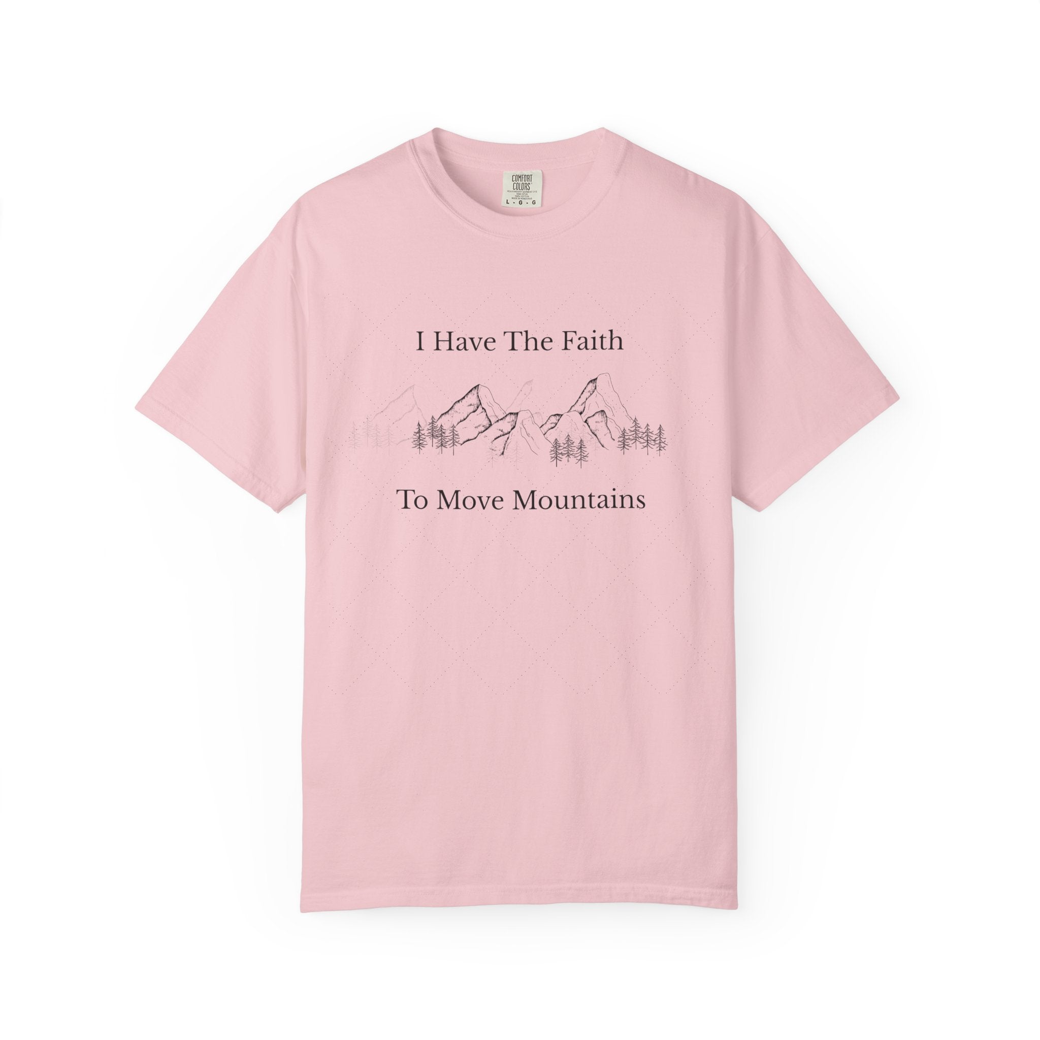 Faith To Move Mountains T-Shirt — Inspirational Christian Tee
