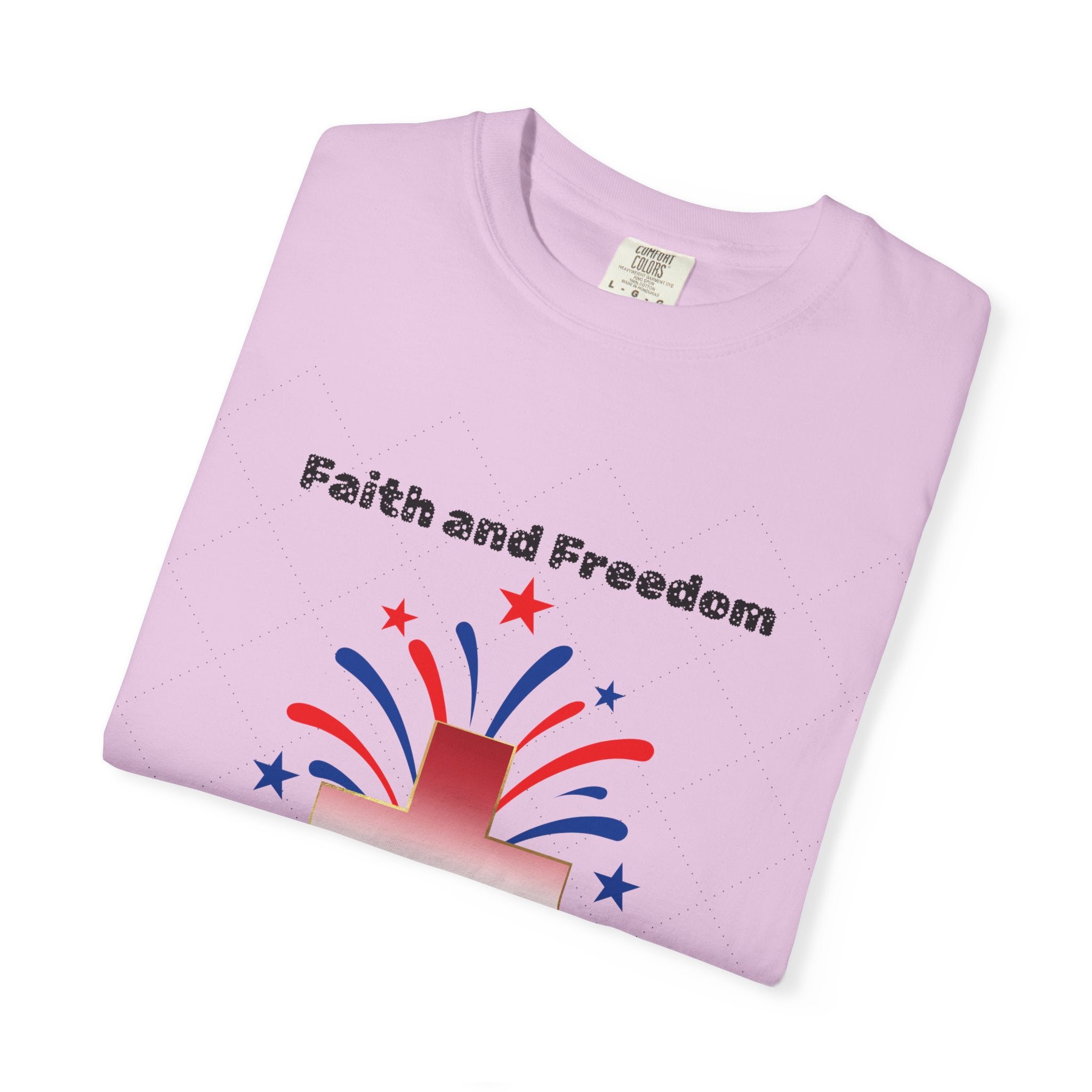 Faith and Freedom T-shirt | Christian Tee
