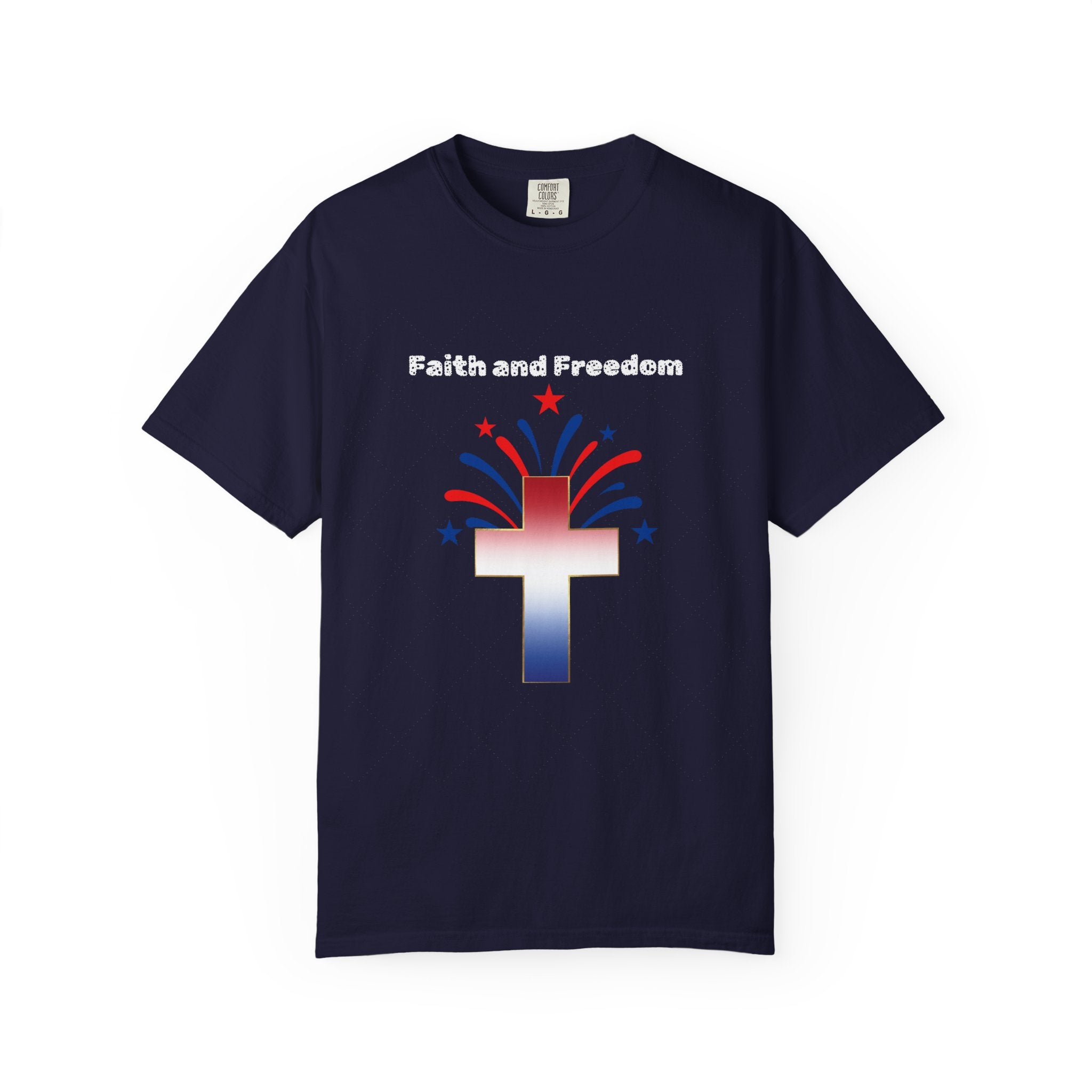 Faith and Freedom T-shirt | Christian Tee