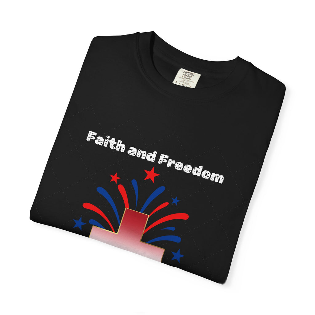 Faith and Freedom T-shirt | Christian Tee