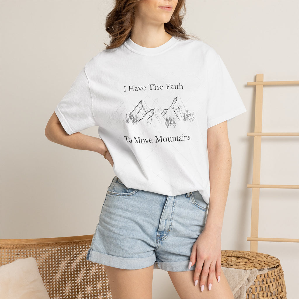 Faith To Move Mountains T-Shirt — Inspirational Christian Tee