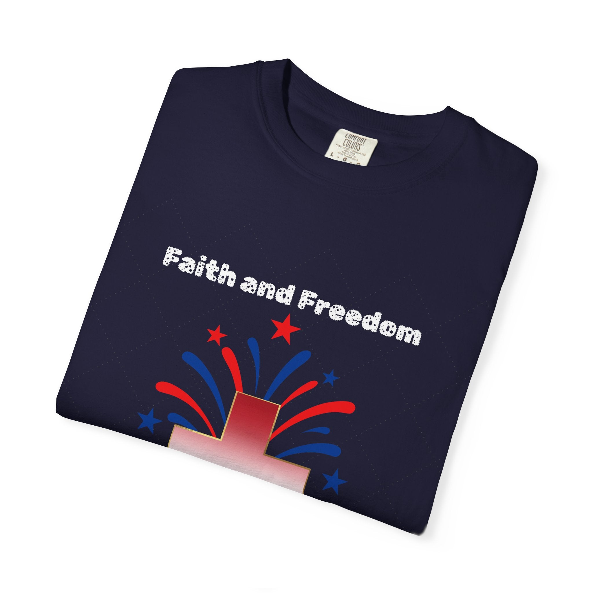 Faith and Freedom T-shirt | Christian Tee