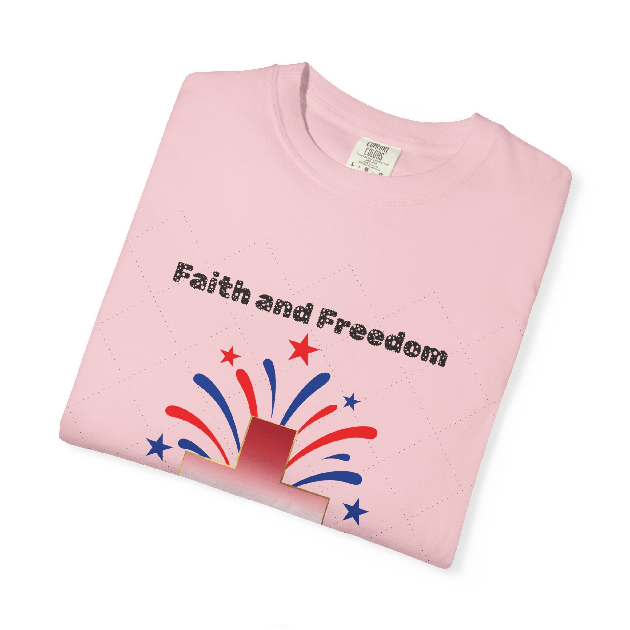 Faith and Freedom T-shirt | Christian Tee