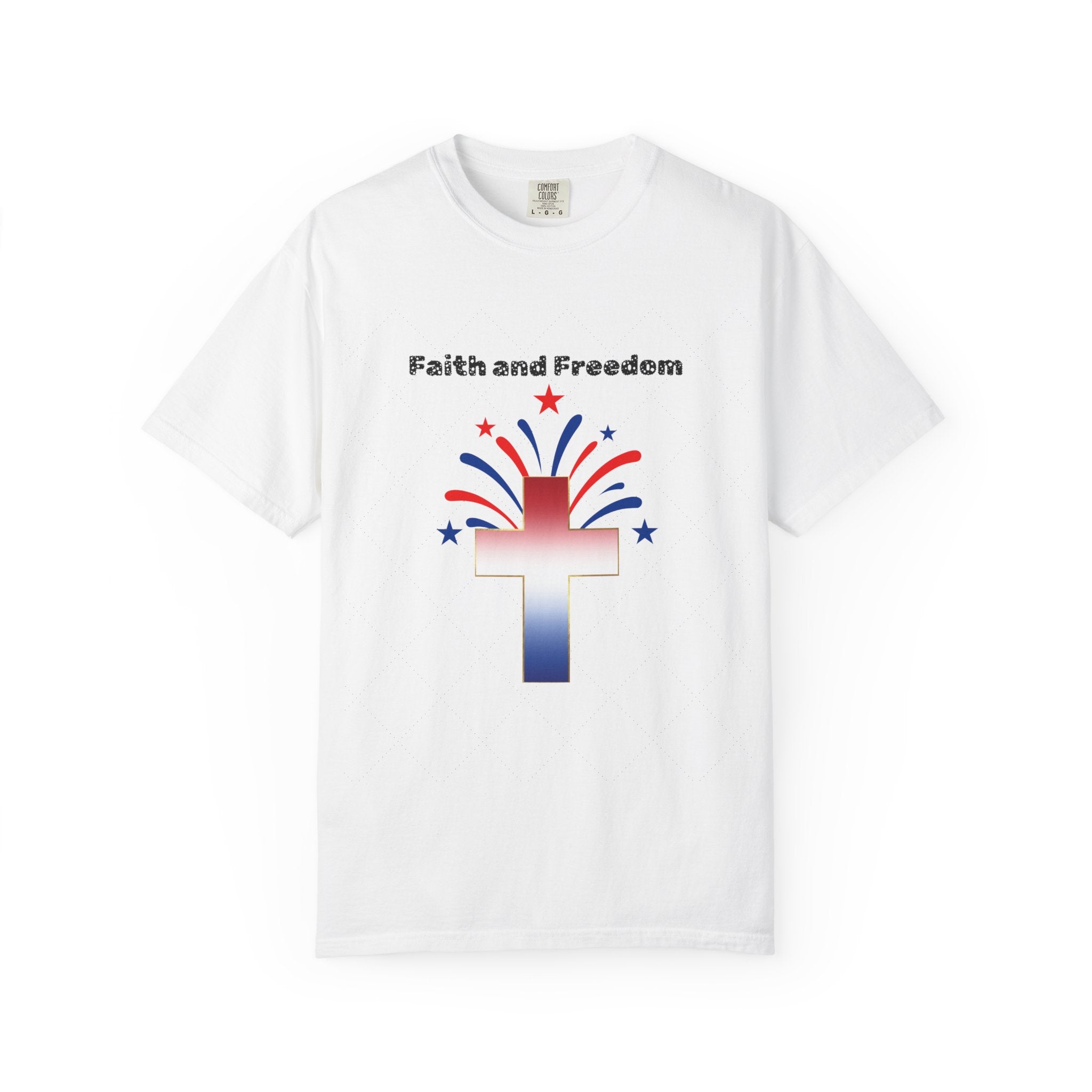 Faith and Freedom T-shirt | Christian Tee