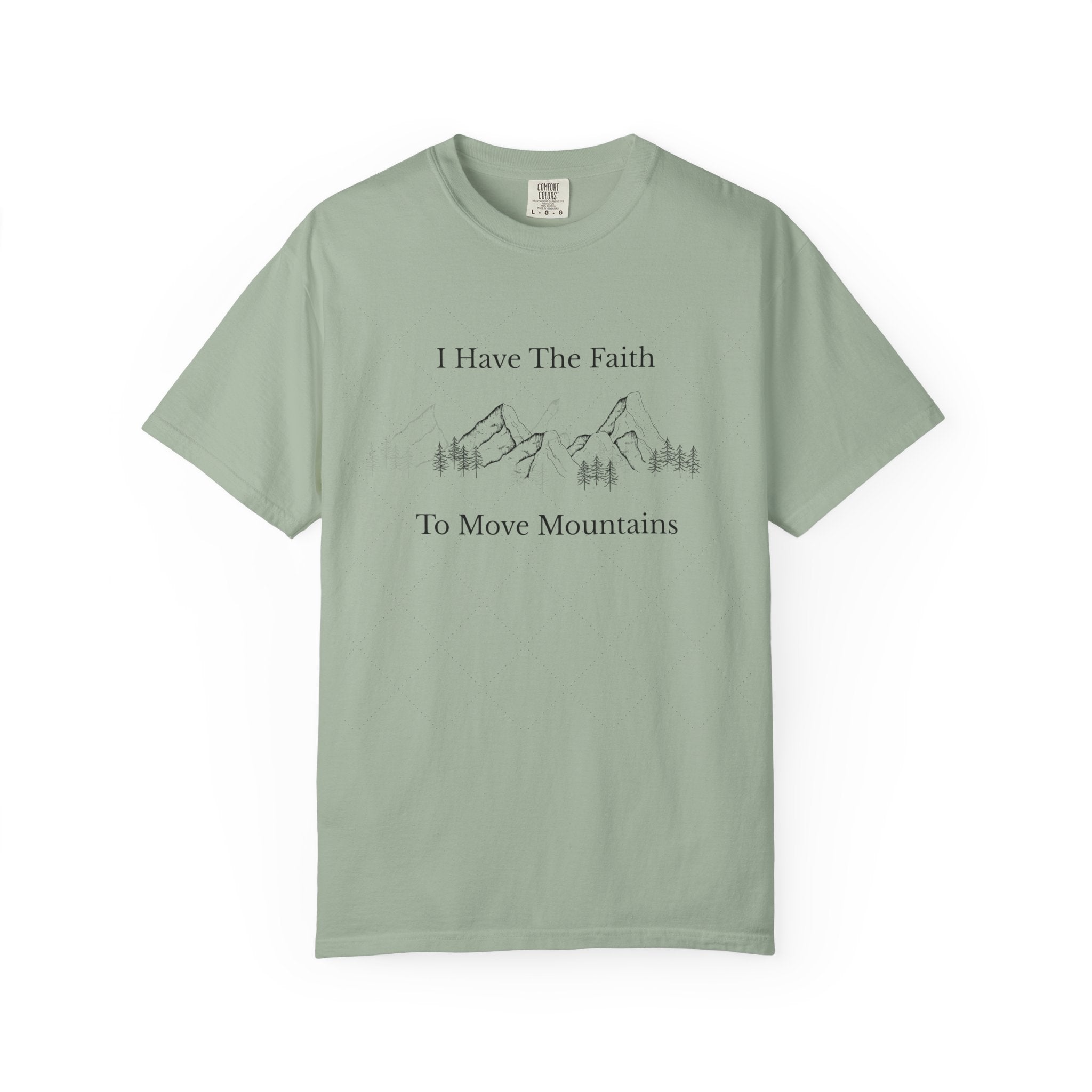 Faith To Move Mountains T-Shirt — Inspirational Christian Tee